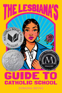 The Lesbiana's Guide to Catholic School
