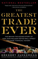The Greatest Trade Ever