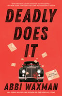 Deadly Does It