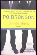 Bombardiers A Novel