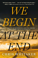 We Begin at the End