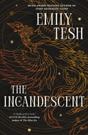 The Incandescent