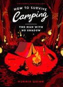 How to Survive Camping
