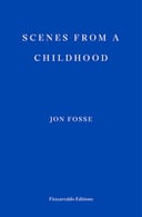 Scenes from a Childhood -- Winner of the 2023 Nobel Prize in Literature