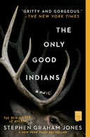 The Only Good Indians