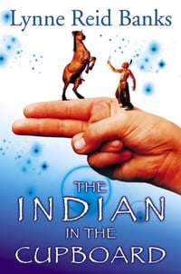 Cover of The Indian in the Cupboard by Lynne Reid Banks