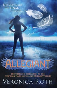 Cover of Allegiant by Veronica Roth