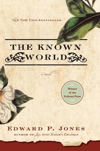 Cover of The Known World by Edward P Jones