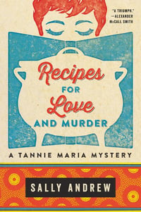 Cover of Recipes for Love and Murder by Sally Andrew