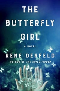 Cover of The Butterfly Girl by Rene Denfeld