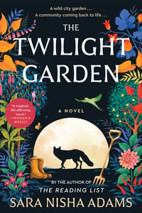 Cover of The Twilight Garden by Sara Nisha Adams