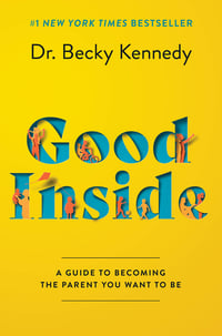 Cover of Good Inside by Becky Kennedy