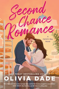 Cover of Second Chance Romance by Olivia Dade