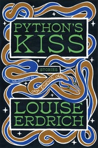 Cover of Python's Kiss by Louise Erdrich