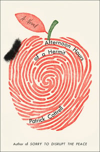 Cover of Afternoon Hours of a Hermit by Patrick Cottrell