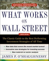 Cover of What Works on Wall Street by James P O'Shaughnessy