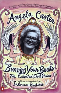 Cover of Burning Your Boats by Angela Carter
