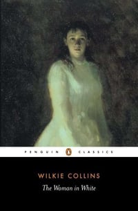Cover of The Woman in White by Wilkie Collins