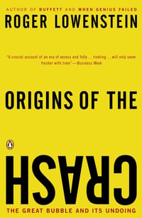 Cover of Origins of the Crash by Roger Lowenstein