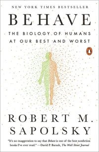 Cover of Behave by Robert M Sapolsky