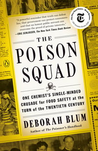 Cover of The Poison Squad by Deborah Blum