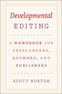 Cover of Developmental Editing by Scott Norton
