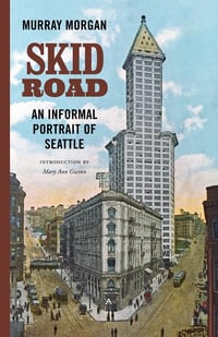 Cover of Skid Road by Murray Morgan