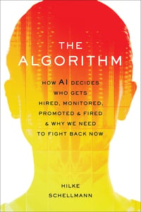 Cover of The Algorithm by Hilke Schellmann