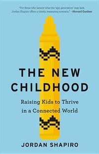 Cover of The New Childhood by Jordan Shapiro