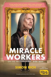 Cover of Miracle Workers by Simon Rich