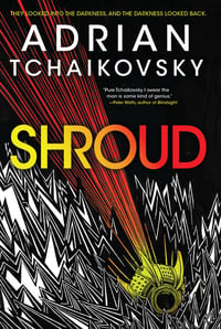 Cover of Shroud by Adrian Tchaikovsky