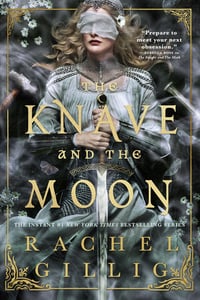 Cover of The Knave and the Moon by Rachel Gillig