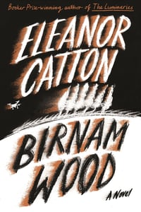 Cover of Birnam Wood by Eleanor Catton