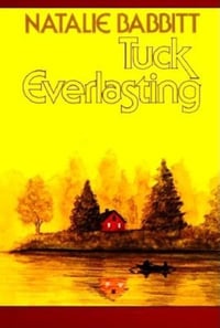 Cover of Tuck Everlasting by Natalie Babbitt