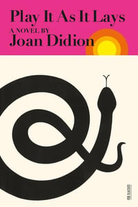 Cover of Play It as It Lays (Second Edition, Revised) by Joan Didion