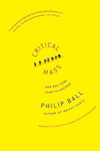 Cover of Critical Mass by Philip Ball