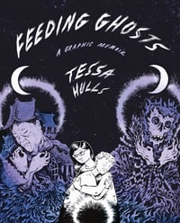 Cover of Feeding Ghosts by Tessa Hulls