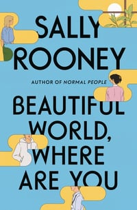 Cover of Beautiful World, Where Are You by Sally Rooney