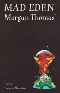 Cover of Mad Eden by Morgan Thomas