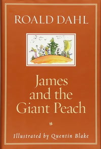 Cover of James and the Giant Peach by Roald Dahl