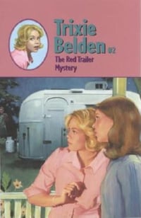 Cover of The Red Trailer Mystery by Julie Campbell