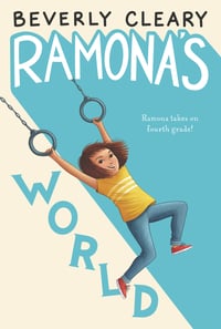 Cover of Ramona's World by Beverly Cleary