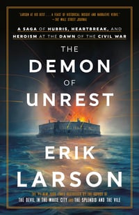 Cover of The Demon of Unrest by Erik Larson