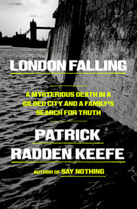 Cover of London Falling by Patrick Radden Keefe