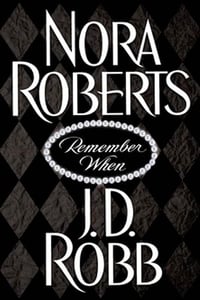 Cover of Remember When by J D Robb