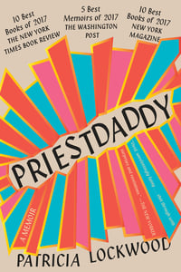 Cover of Priestdaddy by Patricia Lockwood
