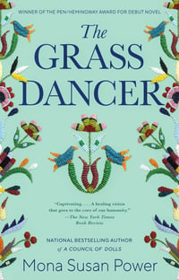 Cover of The Grass Dancer by Mona Susan Power