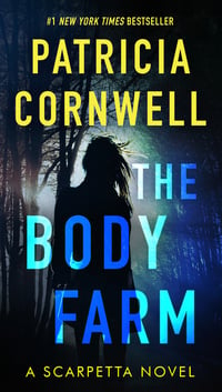 Cover of The Body Farm by Patricia Cornwell