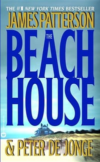 Cover of The Beach House by James Patterson