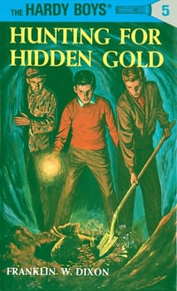 Cover of Hunting for Hidden Gold by Franklin W Dixon